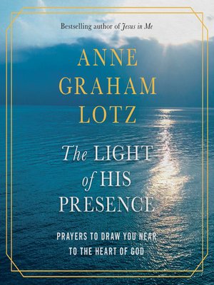 cover image of The Light of His Presence